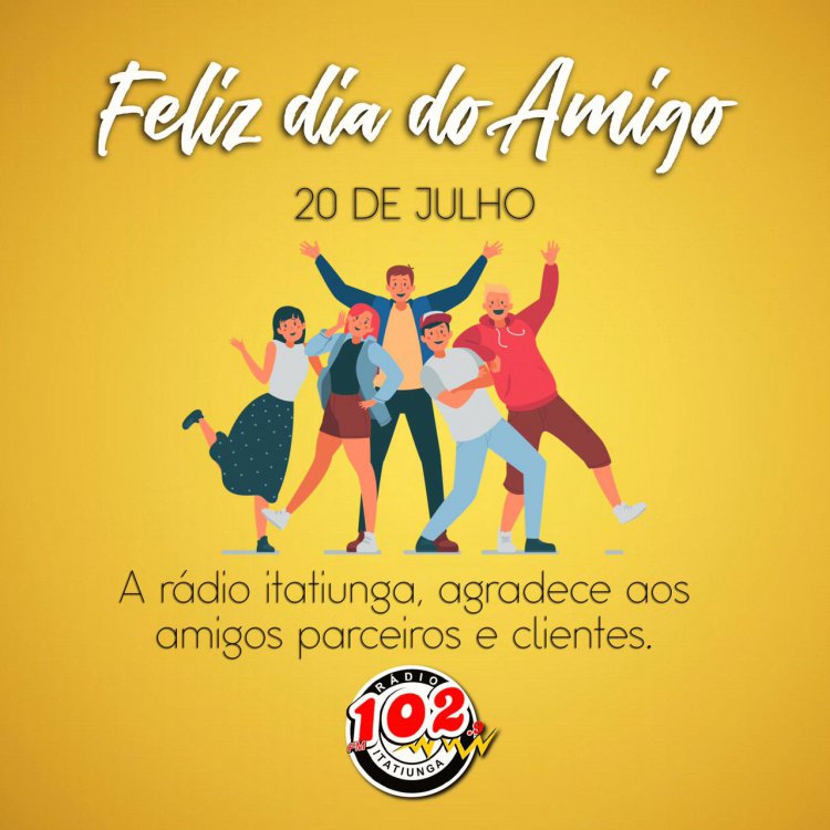 Feliz Dia dos Amigos  Dia do amigo, Feliz dia do amigo, Feliz